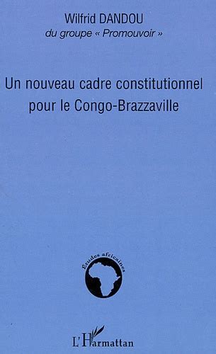 Nouveau cadre constitutionnel pour le congo brazzaville. - Atlas copco ga 110 air compressor manual.