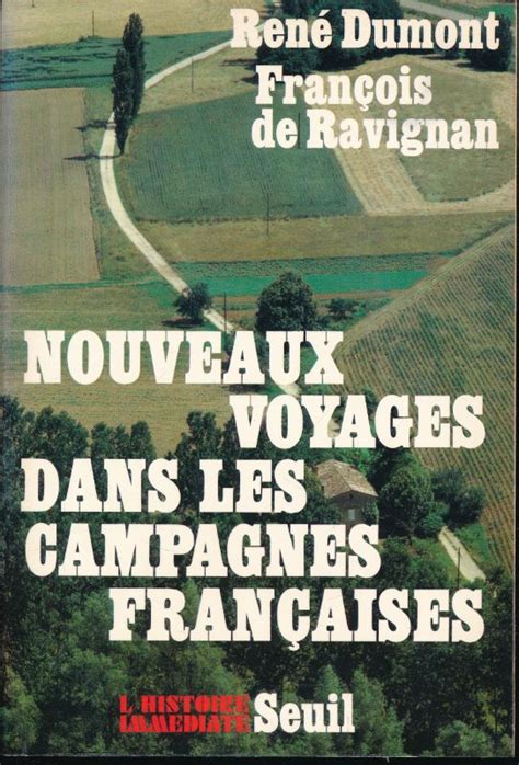 Nouveaux voyages dans les campagnes françaises. - Proposals that work a guide for planning dissertations.