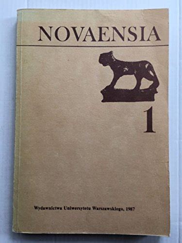 Novaensia: badania ekspedycji archeologicznej uniwersytetu warszawskiego w novae. - Inquisición y judaizantes en américa española (siglos xvi-xvii).