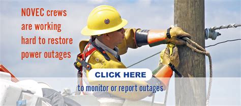 What to do if a power outage occurs. Call NOVEC at 703-335-0500 or 1-888-335-0500, or text the keyword #OUT to 85700 and text STATUS to receive updates on a reported outage, or report an outage at www.novec.com. Have your account number ready. Warning: Stay away from downed power lines and poles and the area around them. Be aware that even .... 