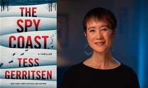 Novelist Tess Gerritsen’s neighbors are retired spies. So she wrote about it.