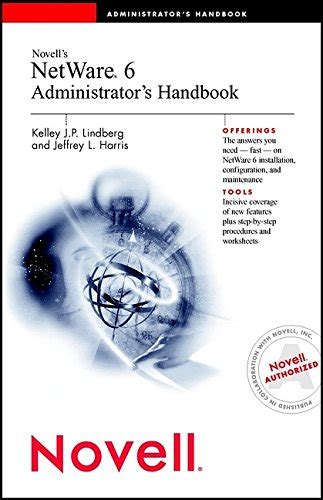 Novell netware 6 5 administrators handbook by jeffrey harris. - Yale forklift repair manual glc 50.