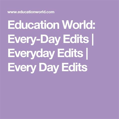 November Every-Day Edits Education World