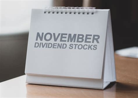 November dividend stocks. Things To Know About November dividend stocks. 