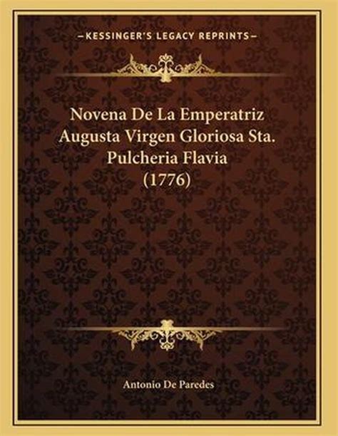 Novena de la emperatriz augusta virgen gloriosa santa pulcheria flavia. - Basic complex analysis marsden solutions manual.