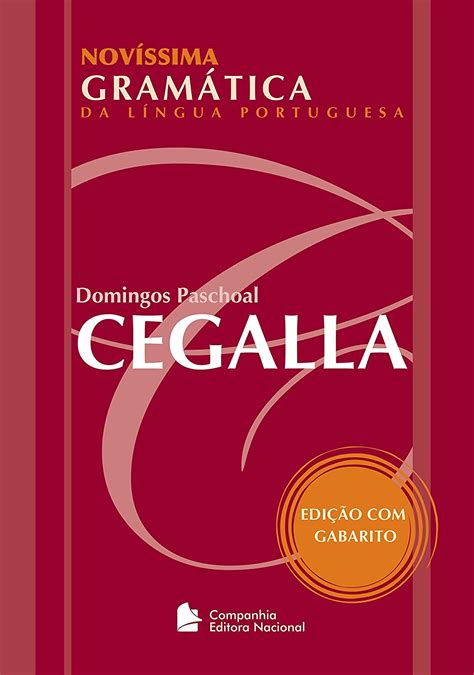 Novíssima gramática da língua portuguesa (com numerosos exercícios). - Guide de survie chez les chtis.