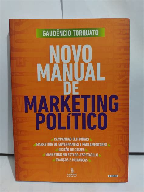 Novo manual de marketing politico by gaud ncio torquato. - História - 3 série - 1 grau.