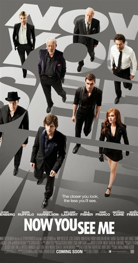  Now You See Me (2013) An FBI agent and an Interpol detective track a team of illusionists who pull off bank heists during their performances and reward their audiences with the money. Genre: Crime , Thriller . 