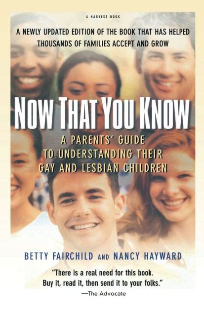 Full Download Now That You Know A Parents Guide To Understanding Their Gay And Lesbian Children Updated Edition By Betty Fairchild