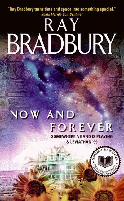 Read Now And Forever By Ray Bradbury