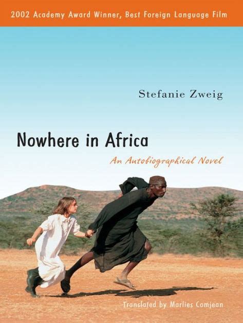 Read Online Nowhere In Africa An Autobiographical Novel By Stefanie Zweig