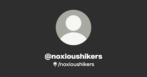 Noxious Hikers Leaked (SEX) 😈 204 Vids