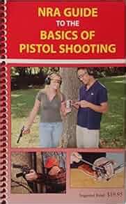 Nra guide to basic pistol shooting handbook. - Materiały do bibliografii uniwersytetu łódzkiego, 1975-1980.