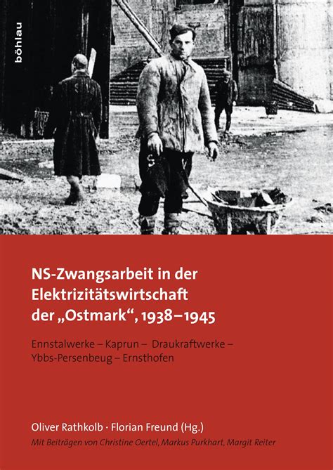 Ns zwangsarbeit in der elektrizitätswirtschaft der ostmark 1938 1945. - A winnipegi magyar református egyház félévszázados története 1906-1956.