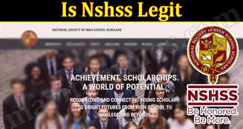 Nshss legit. What is the National Society of High School Scholars? The National Society of High School Scholars (NSHSS) launched roughly 80 years after NHS, in 2002. Despite its relatively recent formation, the organization has already inducted more than 2 million members from over 170 countries around the globe. Students from over 26,000 … 