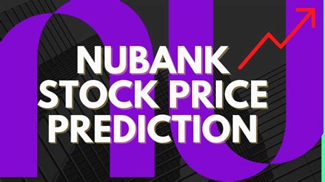Nubank Stock Price Prediction