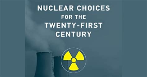 Nuclear Choices for the 21st Century - Five Books Expert Reviews