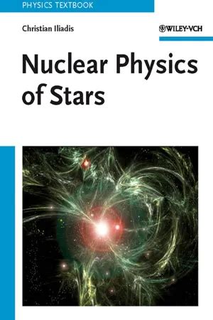 Nuclear Physics of Stars - PDF Free Download