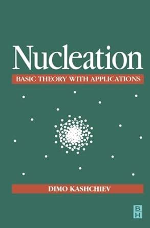 Full Download Nucleation By Dimo Kashchiev