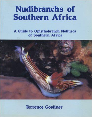 Nudibranchs of southern africa a guide to opisthobranch molluscs of southern africa. - Bibliografía de la cruz roja española.