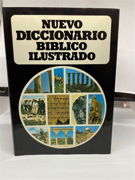 Nuevo diccionario biblico ilustrado spanish edition. - Memorie historiche dell'illustrissima, famosissima, e fedelissima città di catanzaro.