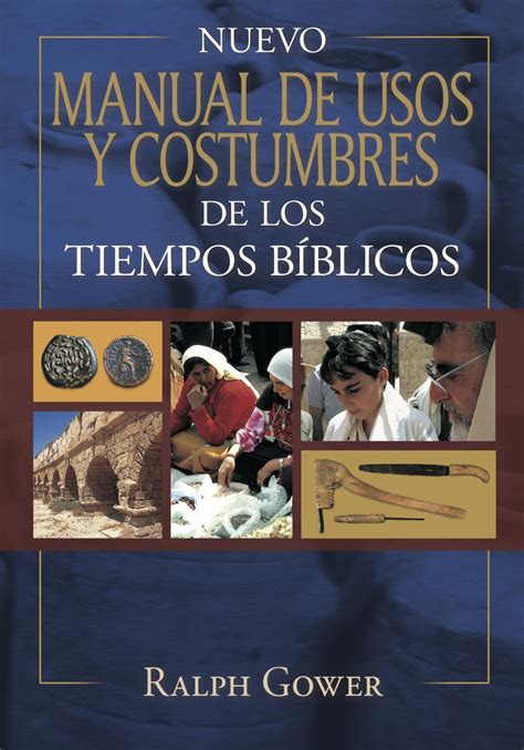 Nuevo manual de usos y costumbres de los tiempos biblicos spanish edition. - Noticias históricas y estadísticas de durango, 1849-1850.