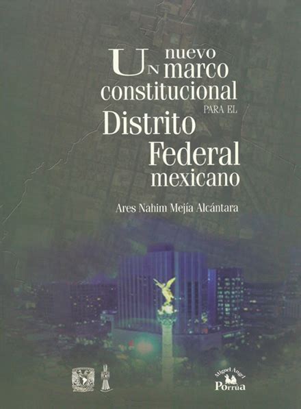 Nuevo marco constitucional para el distrito federal mexicano. - Indigenous and traditional peoples and protected areas principles guidelines and case studies.