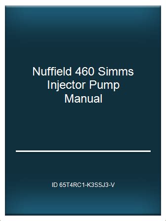 Nuffield 460 simms injector pump manual. - Framställning af torbern bergmans fysiska geografi..