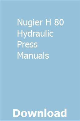 Nugier h 80 hydraulic press manuals. - Maneuver warfare handbook westview special studies in military affairs.