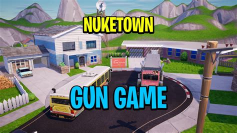Nuketown Gun Game Fortnite Creative Gun Game and Remake Map Code