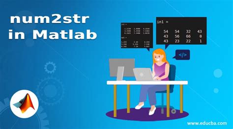 Num2str matlab.  num2str (a,format) Scilab equivalent for Matlab num2str (a,format) is mspri...