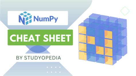 NumPy Cheat Sheet Studyopedia