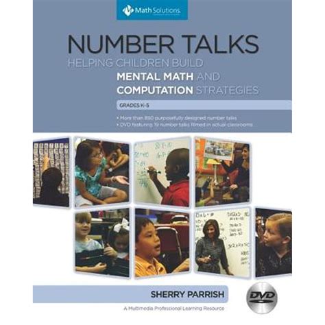 Download Number Talks Helping Children Build Mental Math And Computation Strategies Grades K 5 Updated With Common Core Connections By Sherry Parrish
