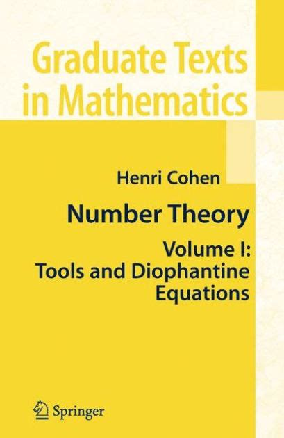 Full Download Number Theory Volume 1 Tools And Diophantine Equations By Henri Cohen