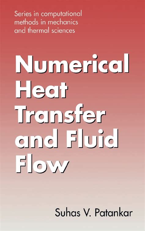 Numerical Heat Transfer And Fluid Flow Patankar Solution Manual