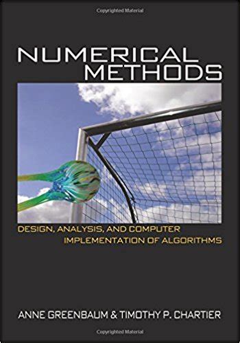 Full Download Numerical Methods Design Analysis And Computer Implementation Of Algorithms By Anne Greenbaum