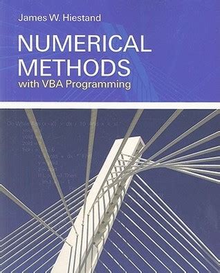 Read Online Numerical Methods With Vba Programming By James Hiestand