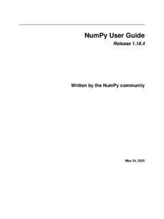 Numpy accumulate.  NumPy user guide # This guide is an overview and explains the important feature...