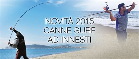 Nuove canne surf in 3 sezioni 2015 - Trabucco Fishing Diffusion