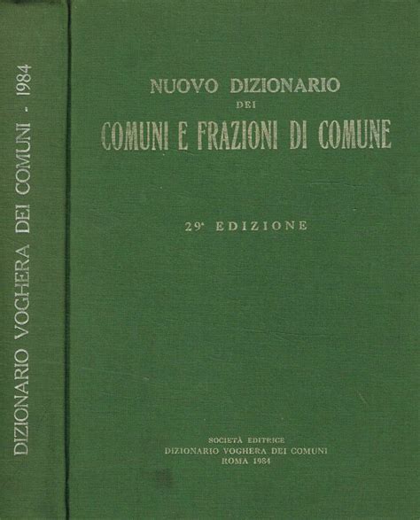 Nuovo dizionario dei comuni e frazioni di comune. - Manuale di servizio peugeot 607 1905.