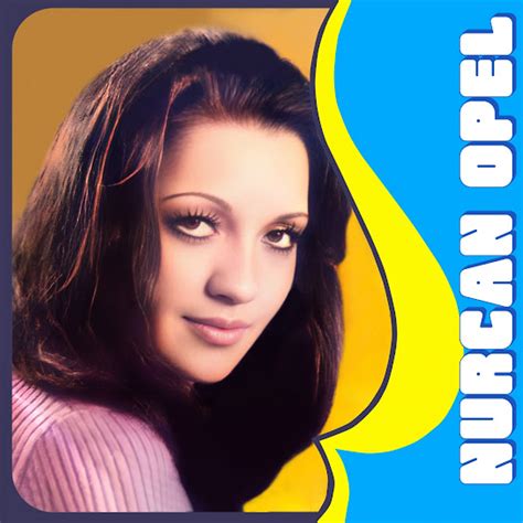 Nurcan Opel on TIDAL.