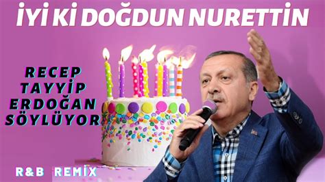 Nurettin yıldız recep tayyip erdoğan youtube
