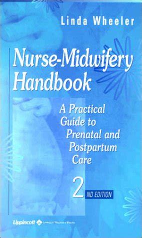 Nurse midwifery handbook a practical guide to prenatal and postpartum care. - Handbuch für die palliativversorgung von freiwilligen.