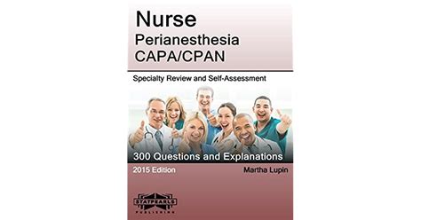 Read Online Nurse Perianesthesia Capacpan Specialty Review And Selfassessment Statpearls Review Series By Martha Lupin