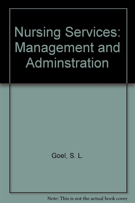 Nursing Services Management And Adminstration