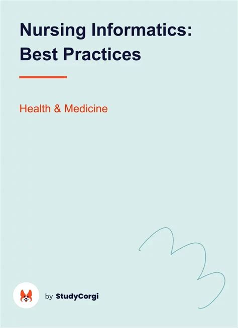 Nursing informatics best practices . - Graduate Papers Bay