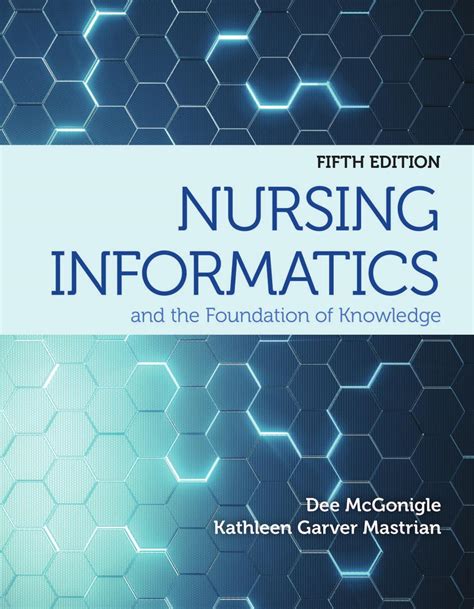 Read Nursing Informatics And Foundation Of Knowledge With Online Access By Dee Mcgonigle