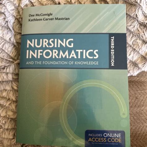 Read Nursing Informatics And The Foundation Of Knowledge By Dee Mcgonigle