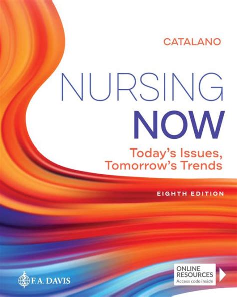 Read Online Nursing Now Todays Issues Tomorrows Trends By Joseph T Catalano