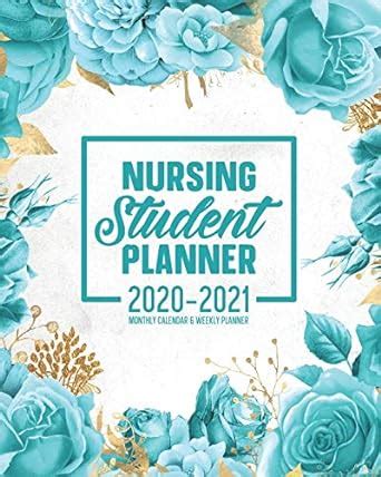 Download Nursing Student Planner 20202021 Monthly Calendar And Weekly Planner 12 Month Agenda Inspirational Quotes Turquoise Floral Nursing School Organizer July 2020  June 2021 Time Management Journal By Spark Point Publishing